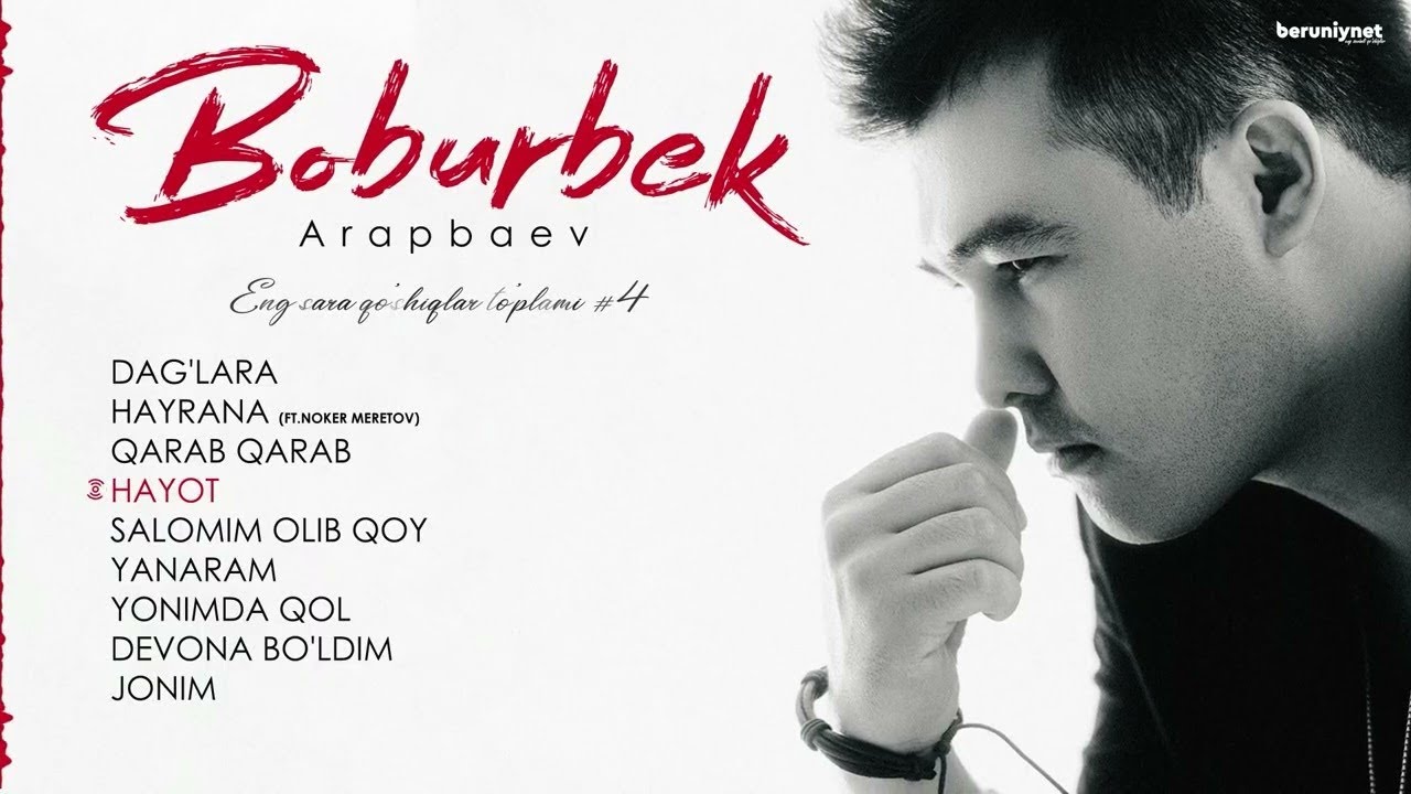 Boburbek Arapbaev Eng sara qo'shiqlar to'plami #4