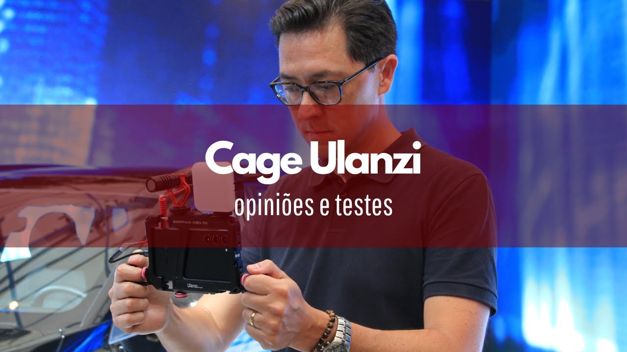Cage Ulanzi - Opiniões e testes