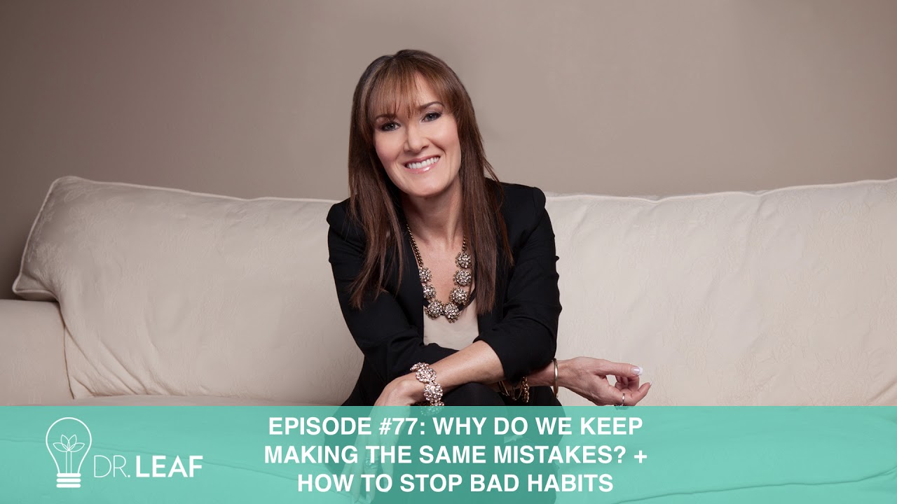 Podcast #77: Why do we keep making the same mistakes? + How to stop bad habits