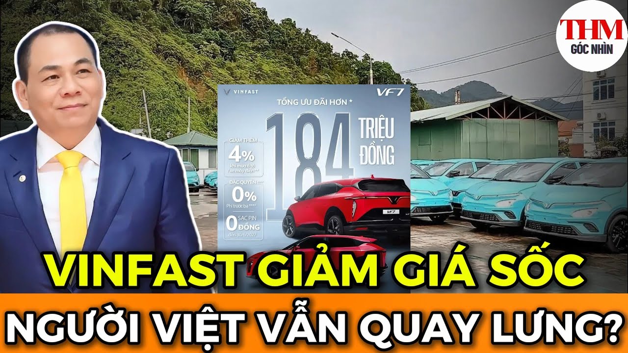 VinFast Giảm Giá Sốc, Đăng Kiểm 2026 Dễ Chưa Từng Thấy Nhưng Người Việt Vẫn Quay Lưng I GÓC NHÌN THM