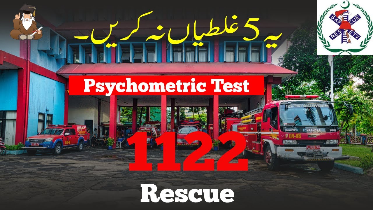 Rescue 1122 Psychometric Test | 5 Tricks to pass Personality Assessment Test