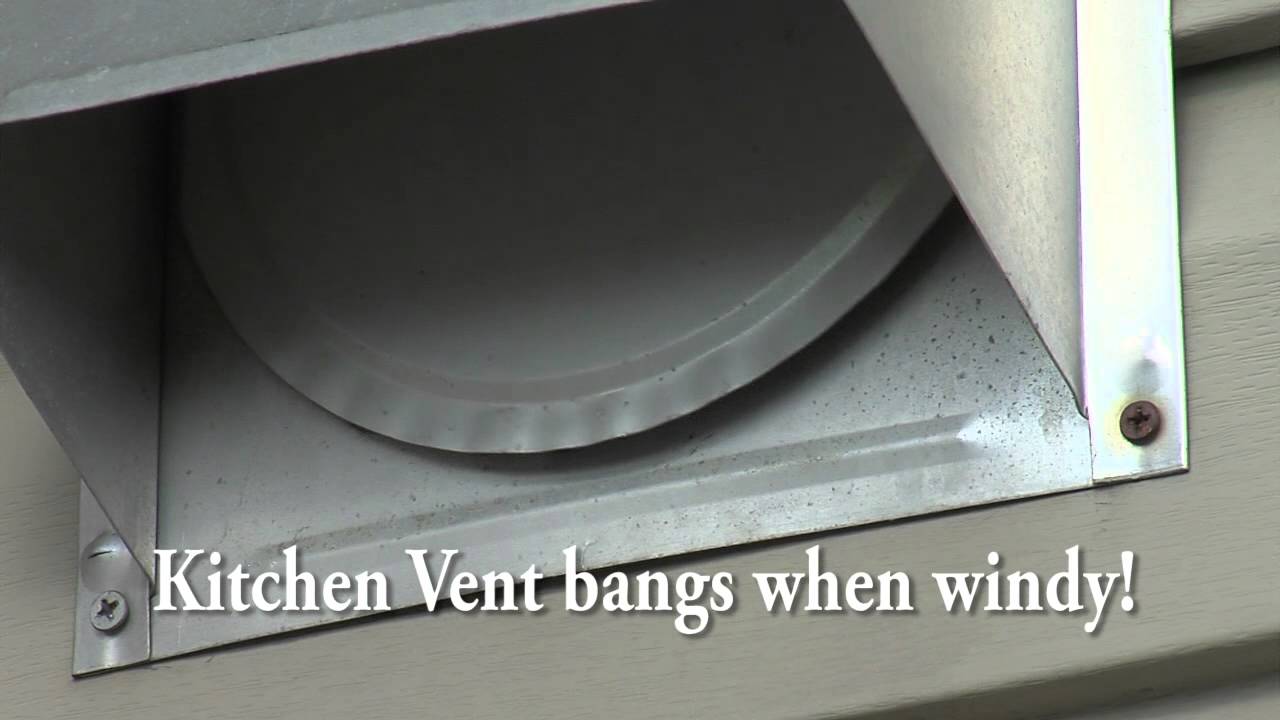 Stop your Kitchen Vent from Banging in the Wind