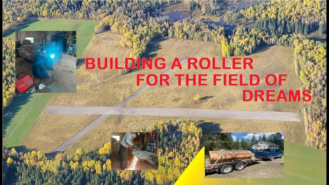 Building an 11' roller for the Field Of Dreams
