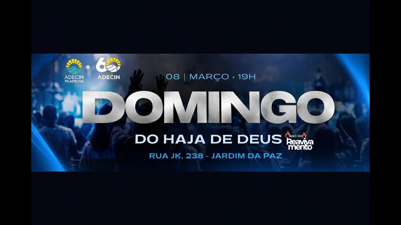 DOMINGO DO HAJA DE DEUS - PRIMEIRA PARTE