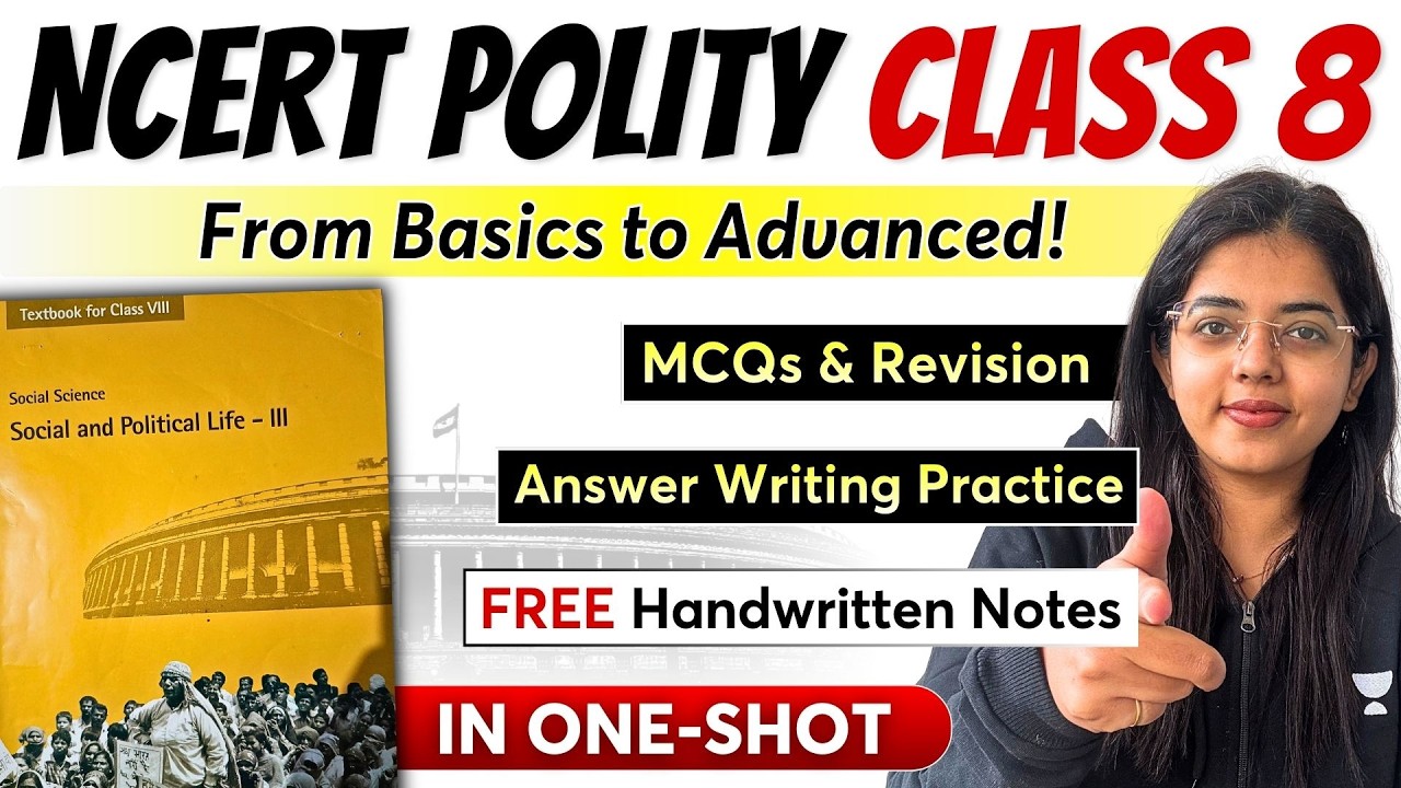Complete NCERT Indian Polity Class 8 | One Shot | UPSC 2026–27 | Unacademy UPSC LIVE