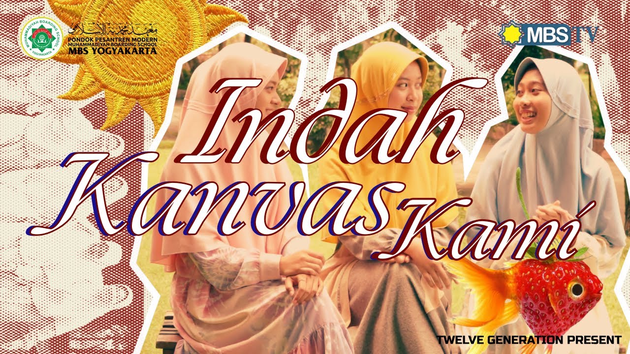 Indah Kanvas Kami (MV)