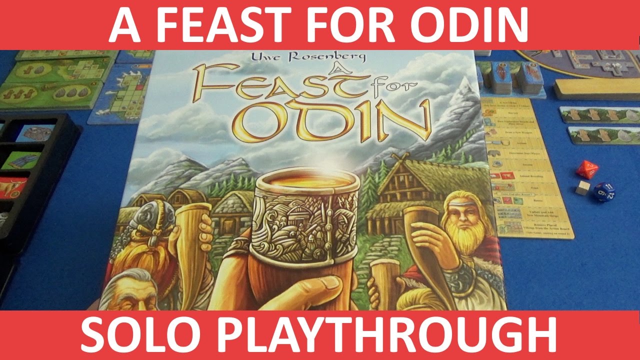 A Feast For Odin - Solo Playthrough - Part 1
