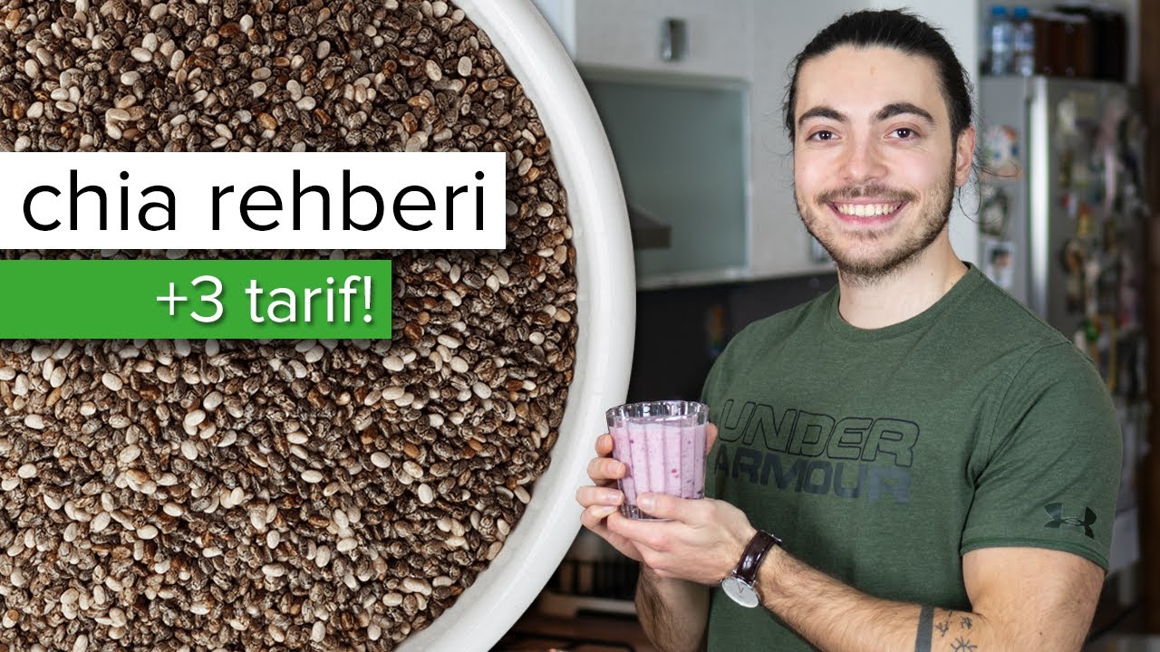 CHIA: Bilmen gereken her şey! +3 tarif (Chia nasıl yenir?)