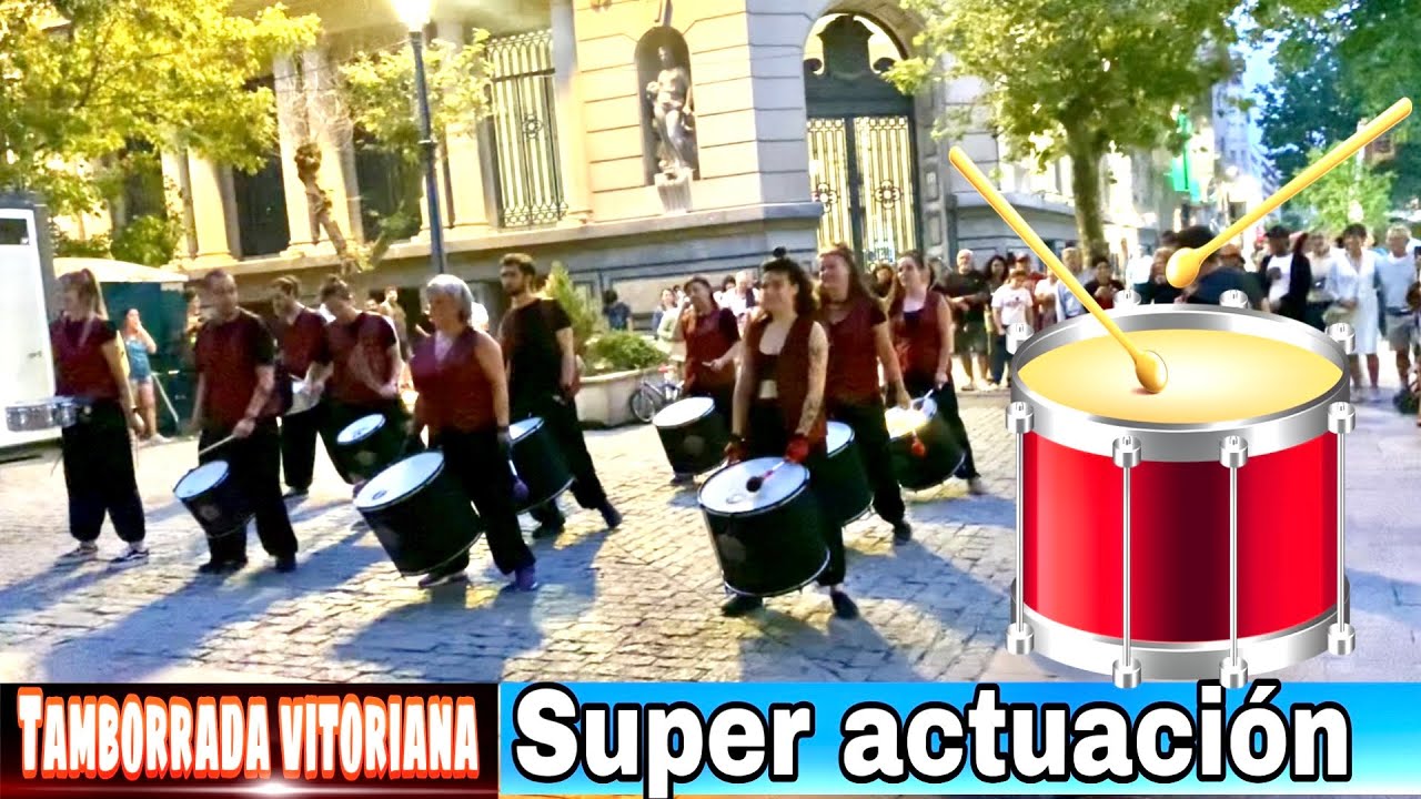 Tamborrada vitoriana actuación vitoria 2022 gasteiz drumbeat performance 2022