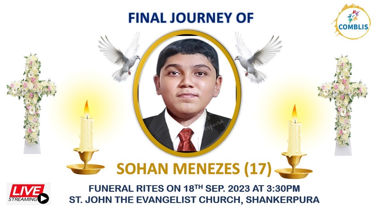 Final Journey of Sohan Menezes (17), Shankerpura, Udupi