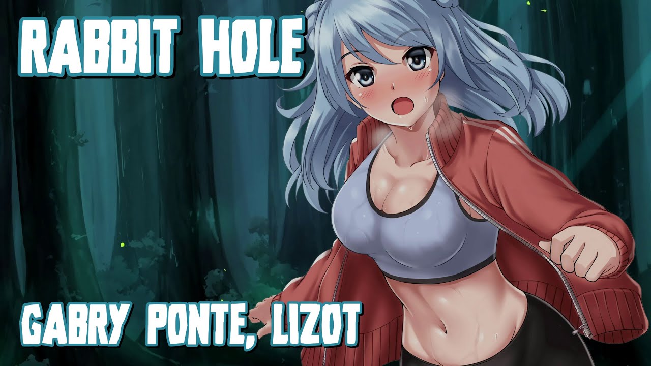 Nightcore - Rabbit Hole (Gabry Ponte, LIZOT) (Lyrics)