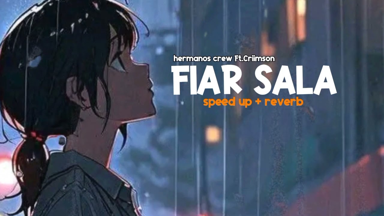 HC FT. CRIIMSON  - FIAR SALA (Speed Up)