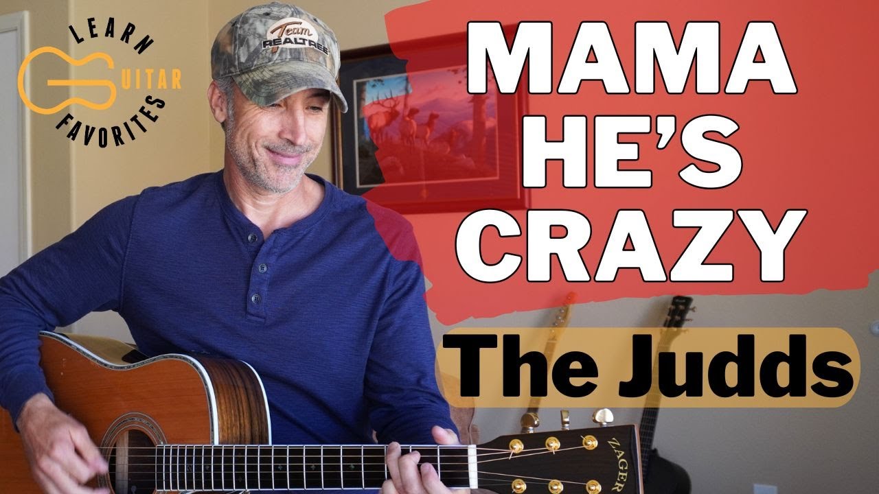 Mama He's Crazy - The Judds - Easy Guitar Tutorial