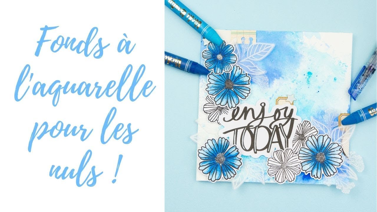 CREER DES FONDS A L'AQUARELLE POUR LES NULS !