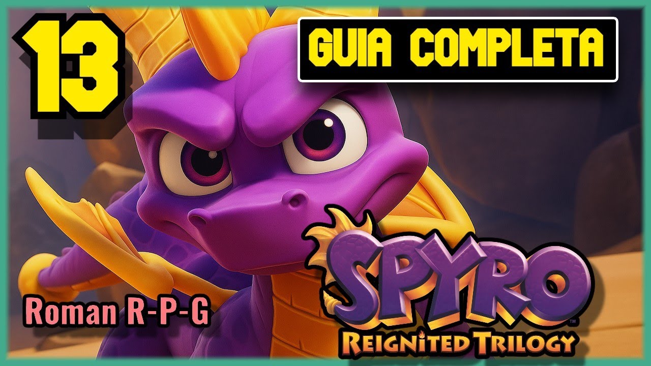 Guia Spyro The Dragon Reignited Trilogy | Todos Los Puntos De Habilidad