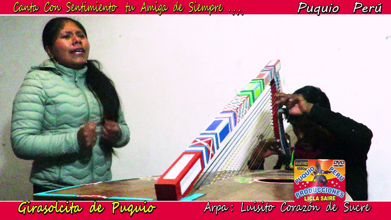 ►🎻♫HERMOSO SENTIMENTAL CON GIRASOLCITA DE PUQUIO //ARPA LUISITO CORAZÓN DE SUCRE 🎻♫