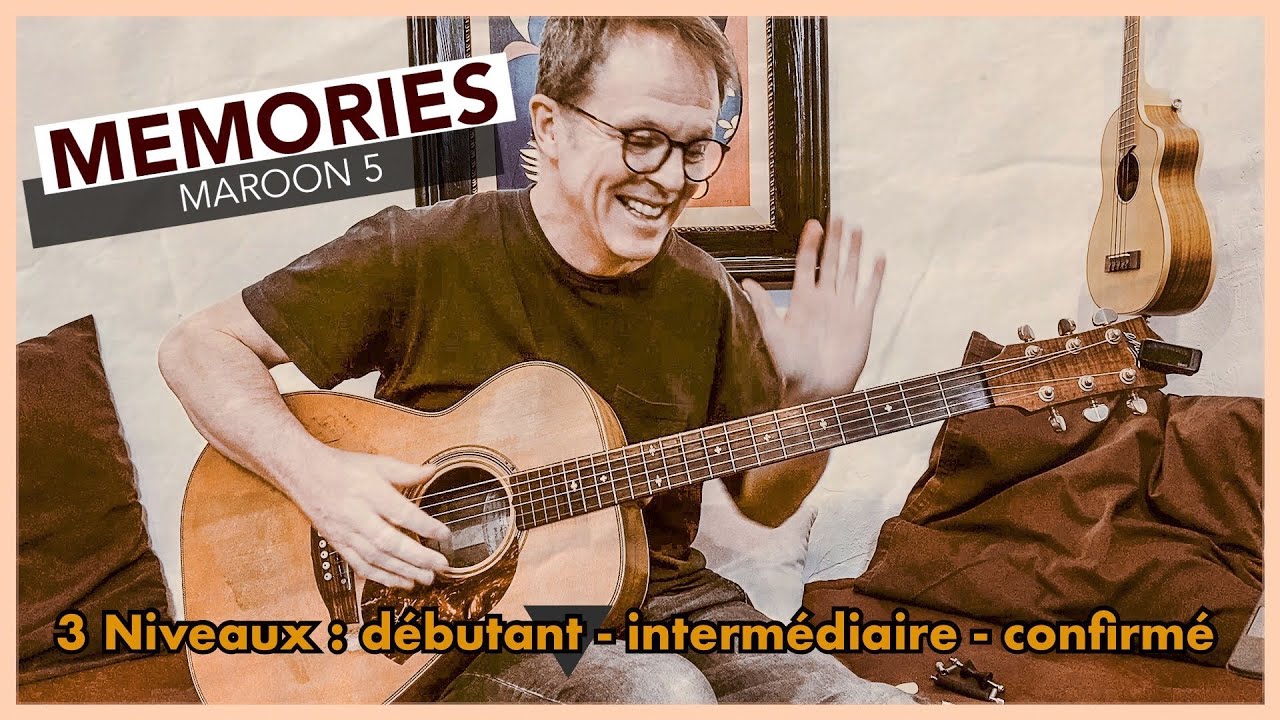 MEMORIES Maroon 5 - tuto guitar