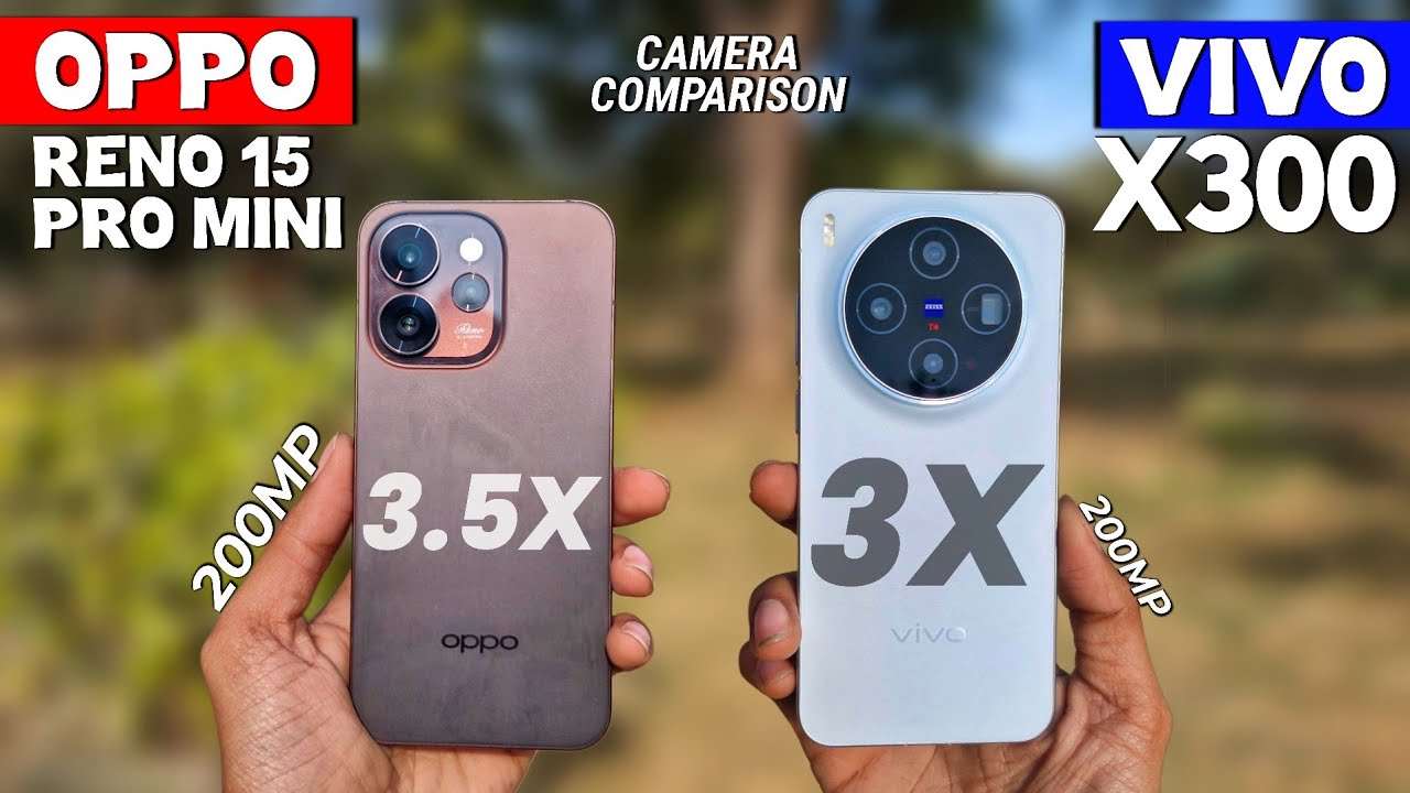 Oppo Reno 15 Pro Mini Vs Vivo X300 Camera Comparison ⚡