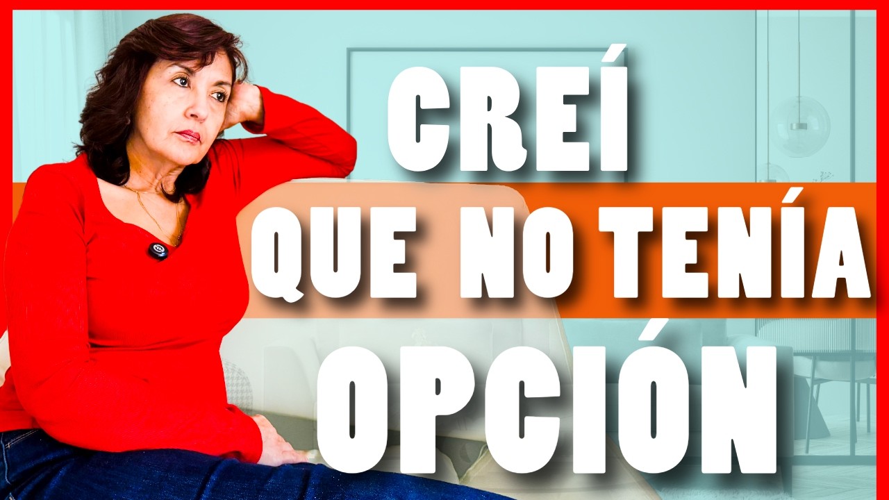 ¿Cuántas decisiones has tomado creyendo que no tenías opción?
