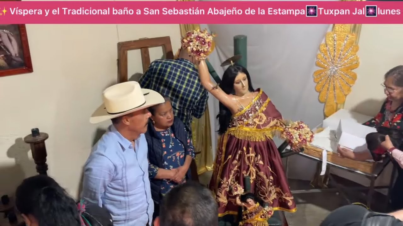 ✨Víspera y el Tradicional baño a San Sebastián Abajeño de la Estampa🎆Tuxpan Jal🎆