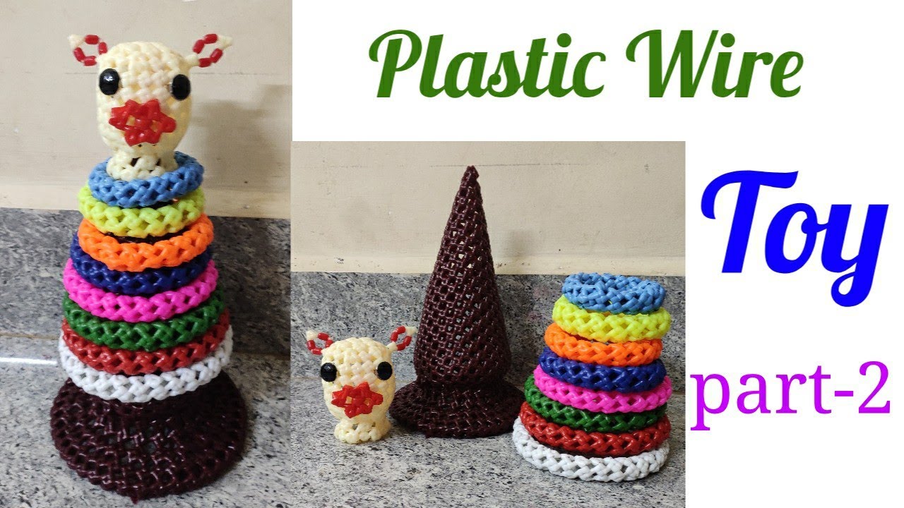 Plastic Wire Toy Making part -2