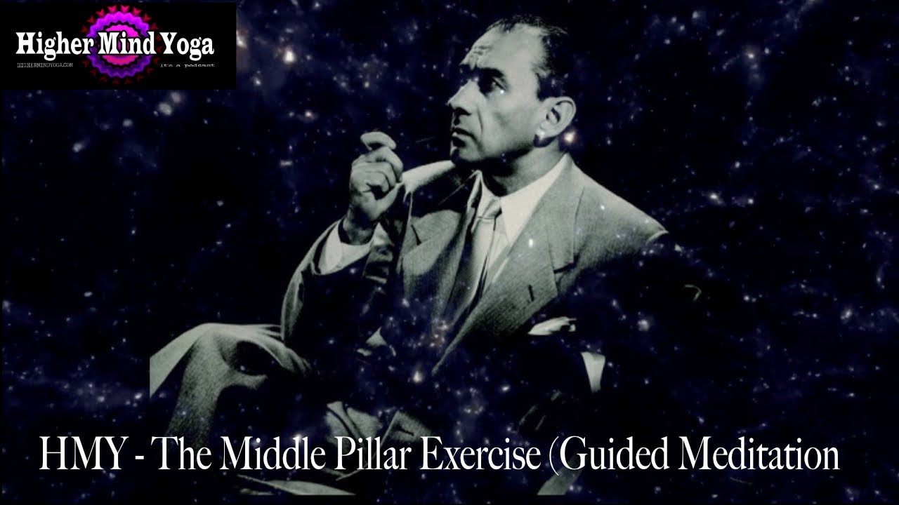 HMY  The Middle Pillar Exercise Meditation *Please Donate  Via PayPal:  