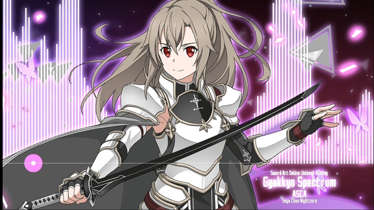 《 NIGHTCORE 》Gyakkyo Spectrum | ASCA | Sword Art Online: Unleash Blading