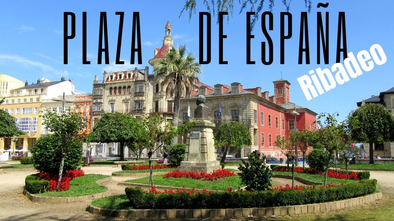 Es una de las plazas m&aacute;s hermosas y tranquilas del mundo: Plaza de Espa&ntilde;a de Ribadeo. Galicia.