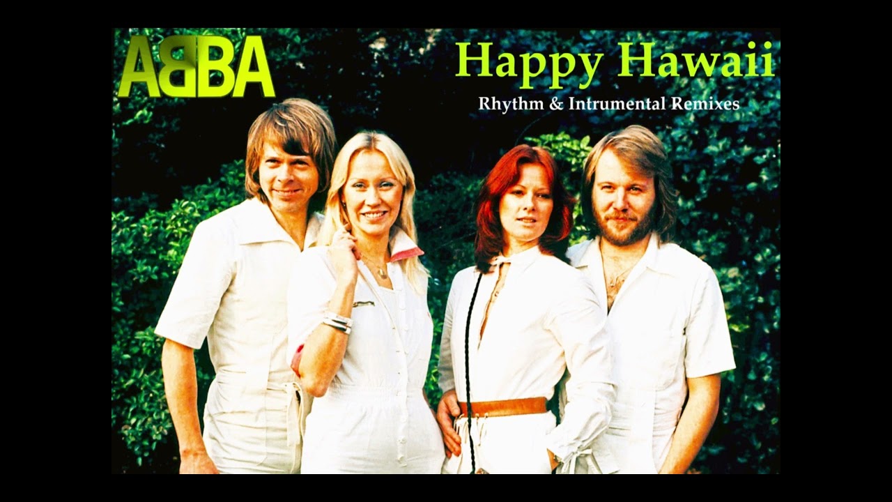 ABBA - Happy Hawaii [2025 Mixes]