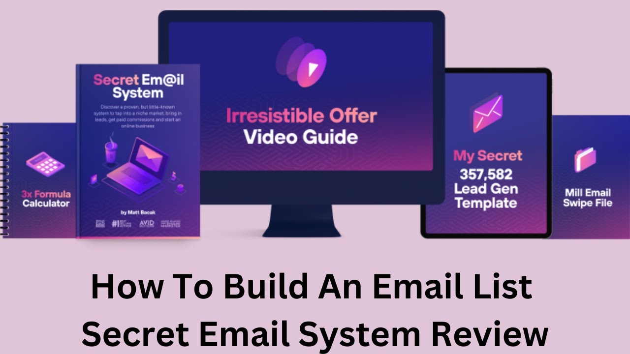 Secret Email System Review | How To Build An Email List