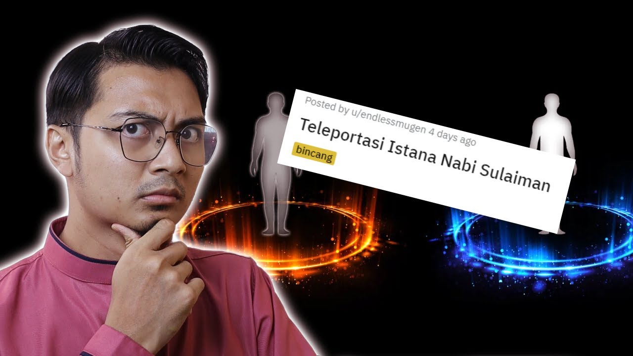 BLATS 13 | Boleh Ke Manusia Tiru Ilmu Teleport Nabi Sulaiman?