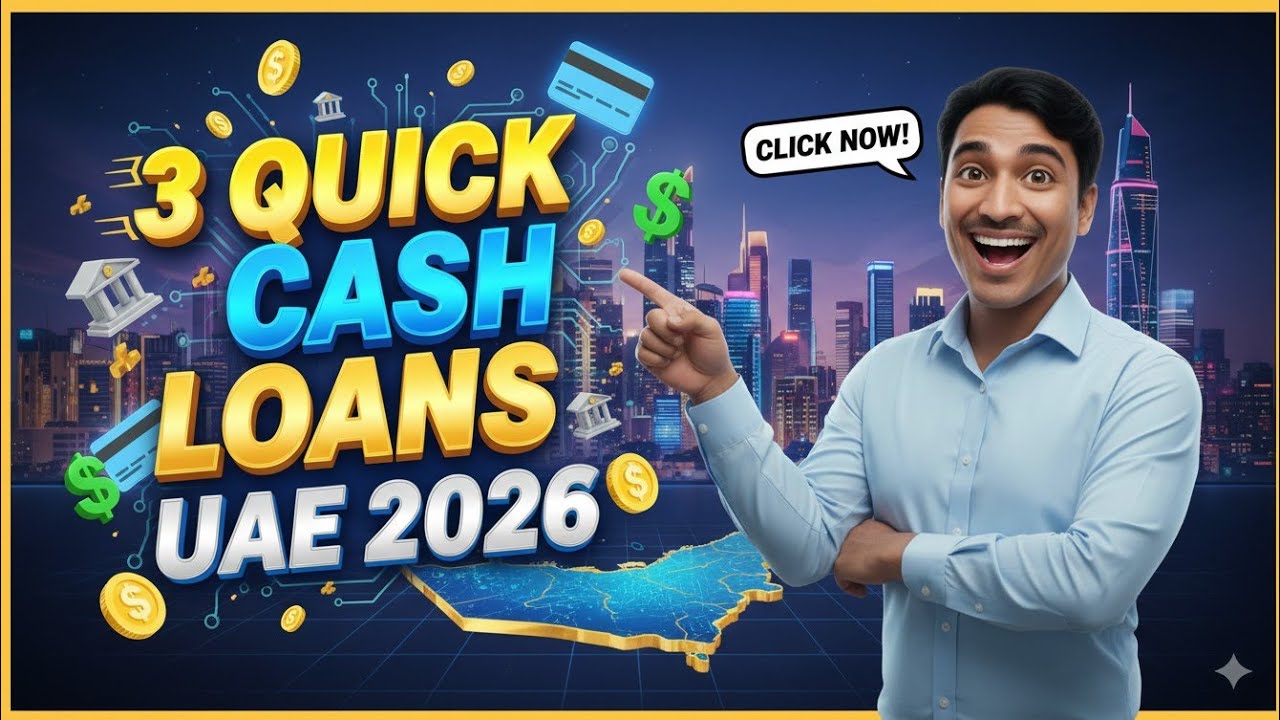 3 Quick Cash Loan Apps UAE - Best instant loan apps in UAE 2026