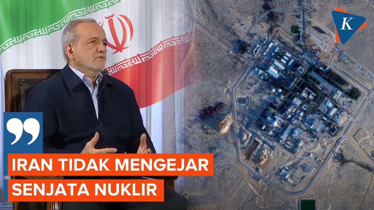 Pezeshkian: Iran Tidak Berniat Punya Senjata Nuklir!