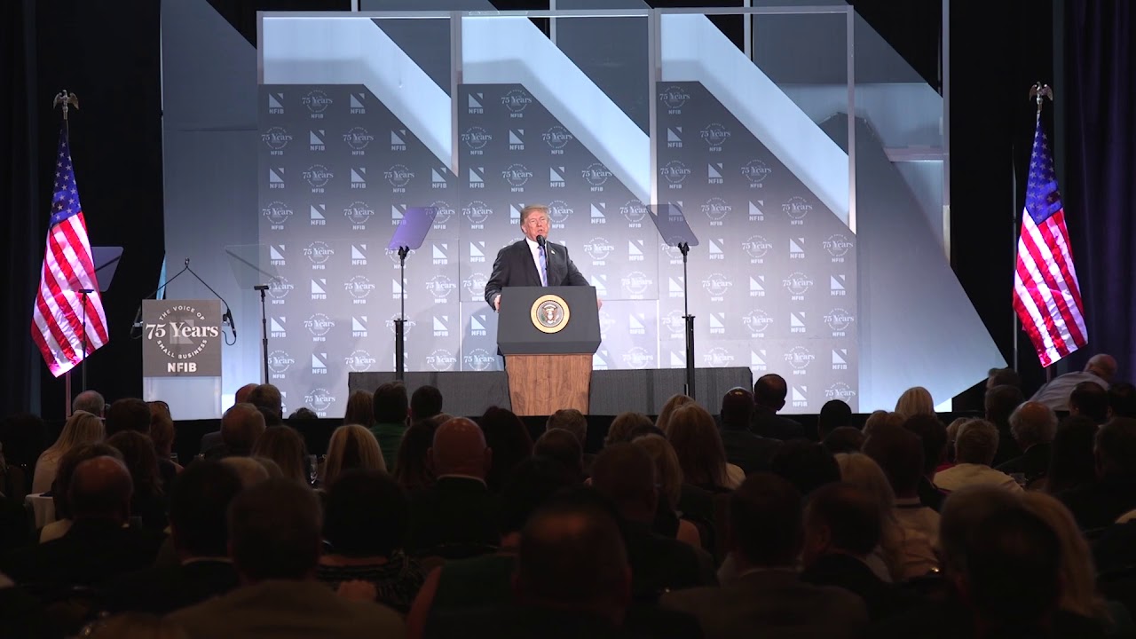 President Trump Delivers Remarks to the National Federation of Independent Businesses