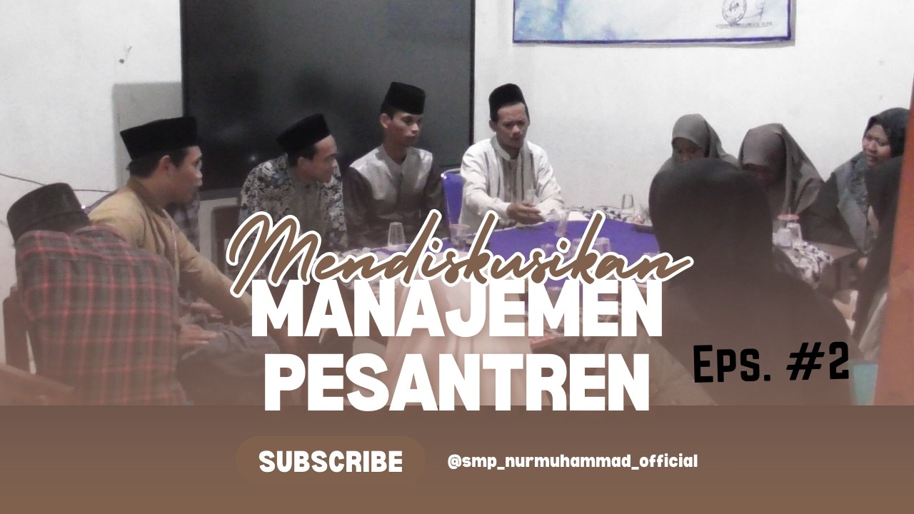 Dapur Manajemen Pesantren Episode 2