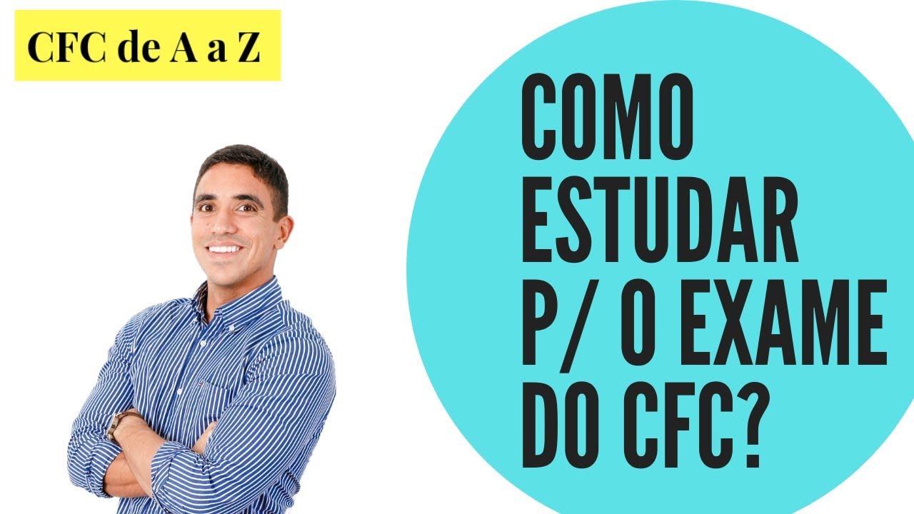 Como Estudar p/ o Exame de Suficiência CFC? TOP DICAS!