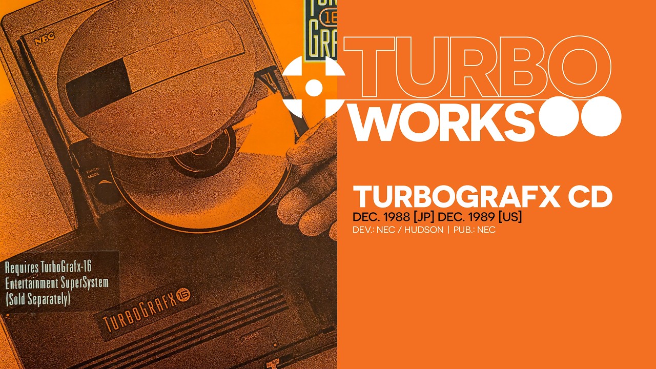 Laser-focused on the future: TurboGrafx CD | Turbo Works 13 [revised]