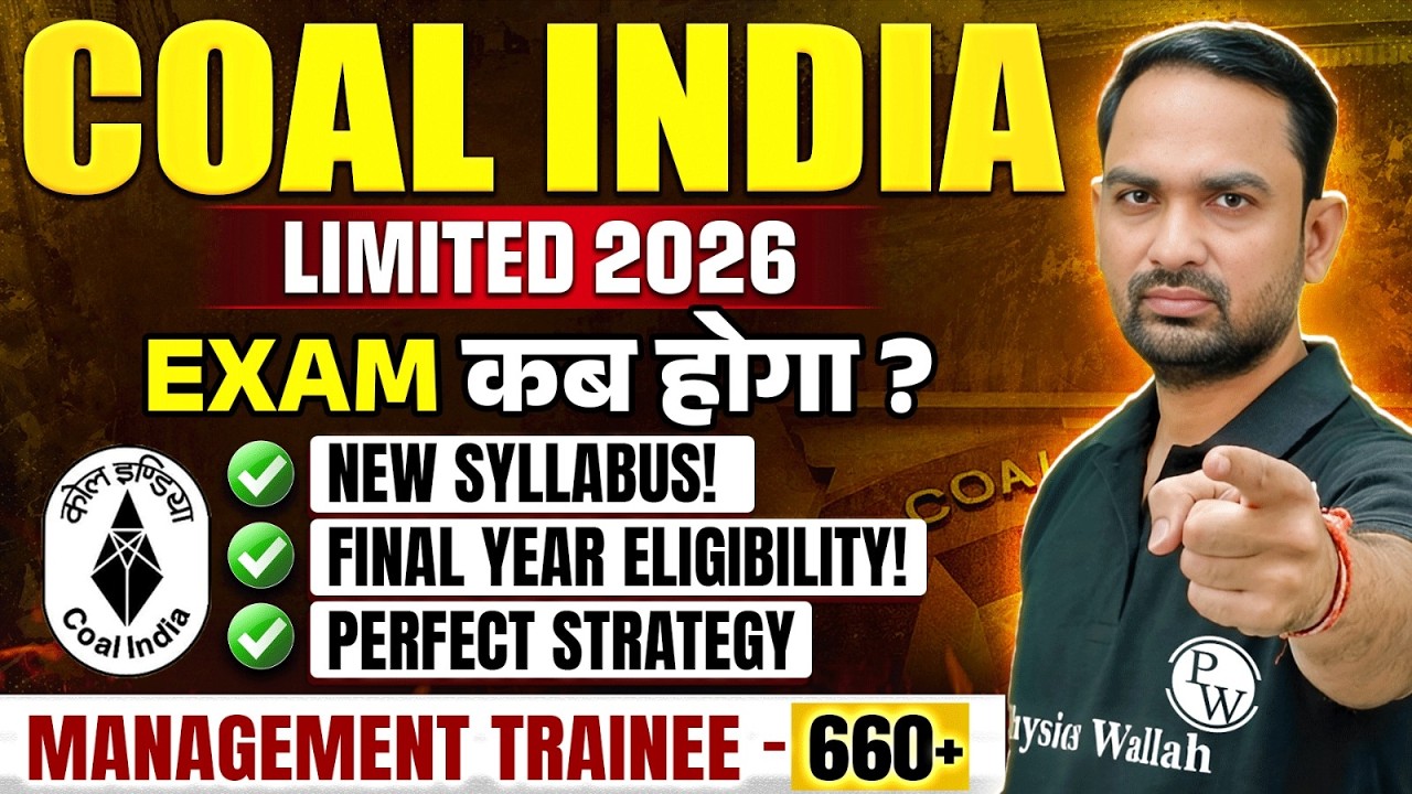 Coal India MT 2026 🔥 | 660+ Vacancies| Exam Date, New Syllabus & Complete Strategy #engineerswallah
