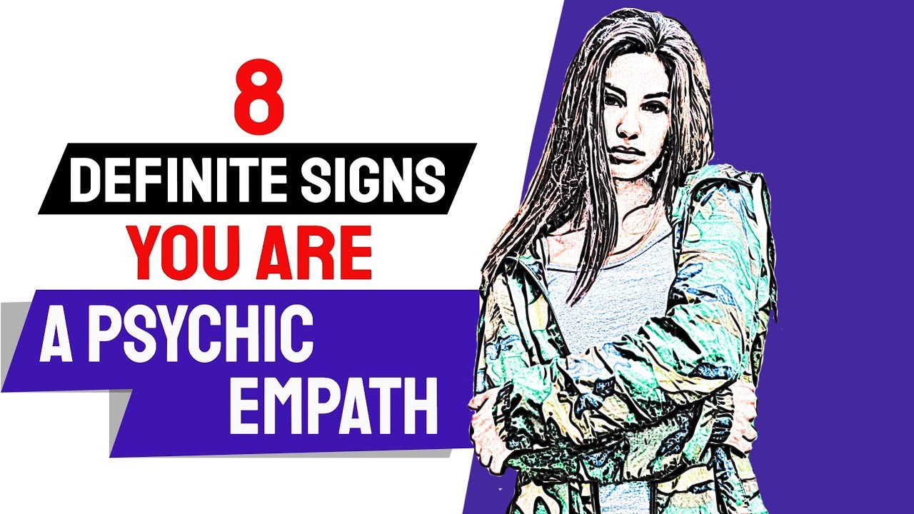 8 Definite Signs You Are a Psychic Empath
