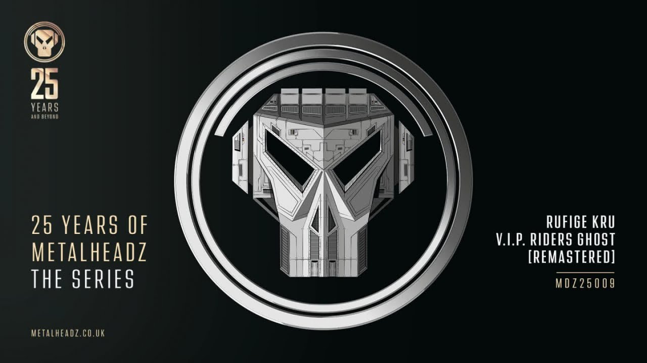Rufige Kru - V.I.P. Riders Ghost (Remastered)