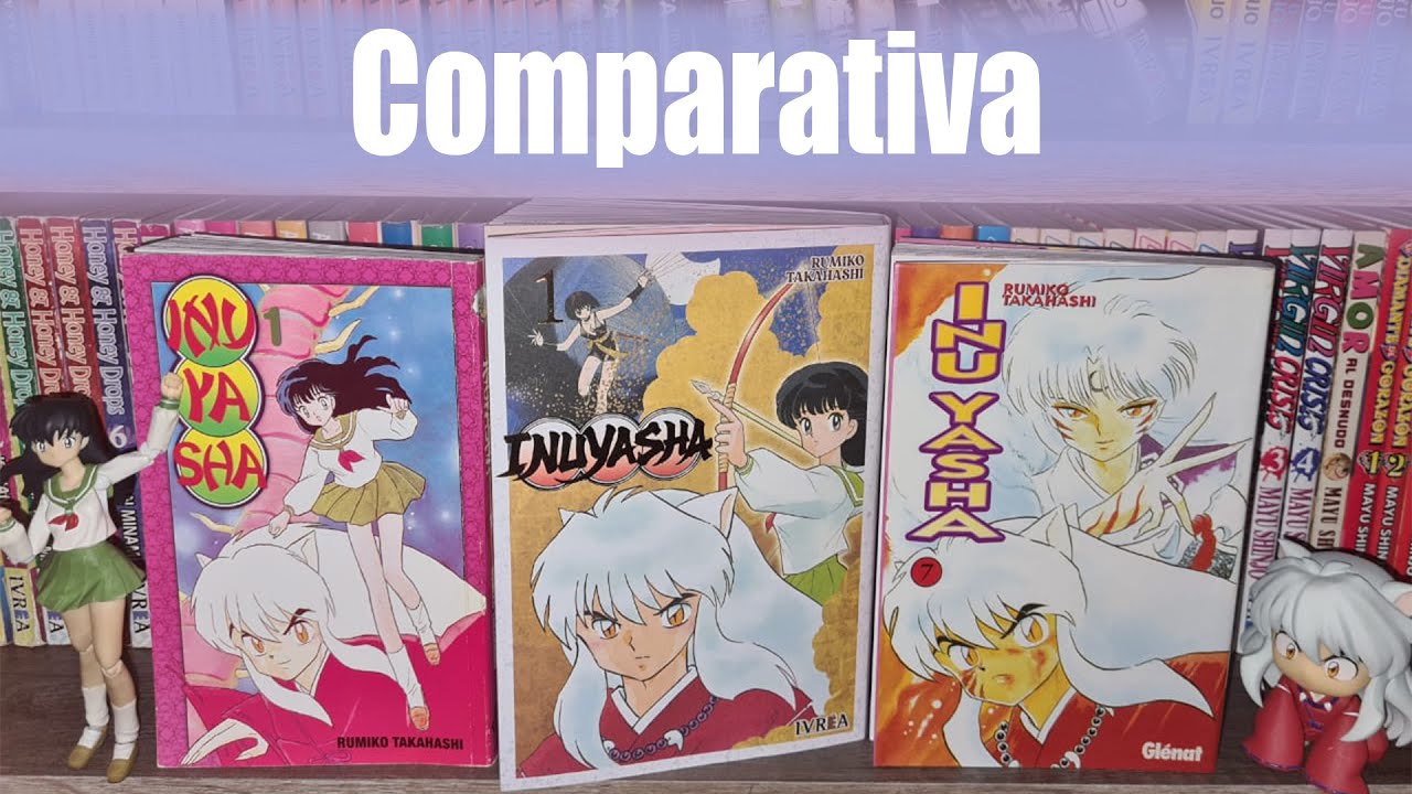 Comparativa InuYasha  ||  Larp - Ivrea - Glenat