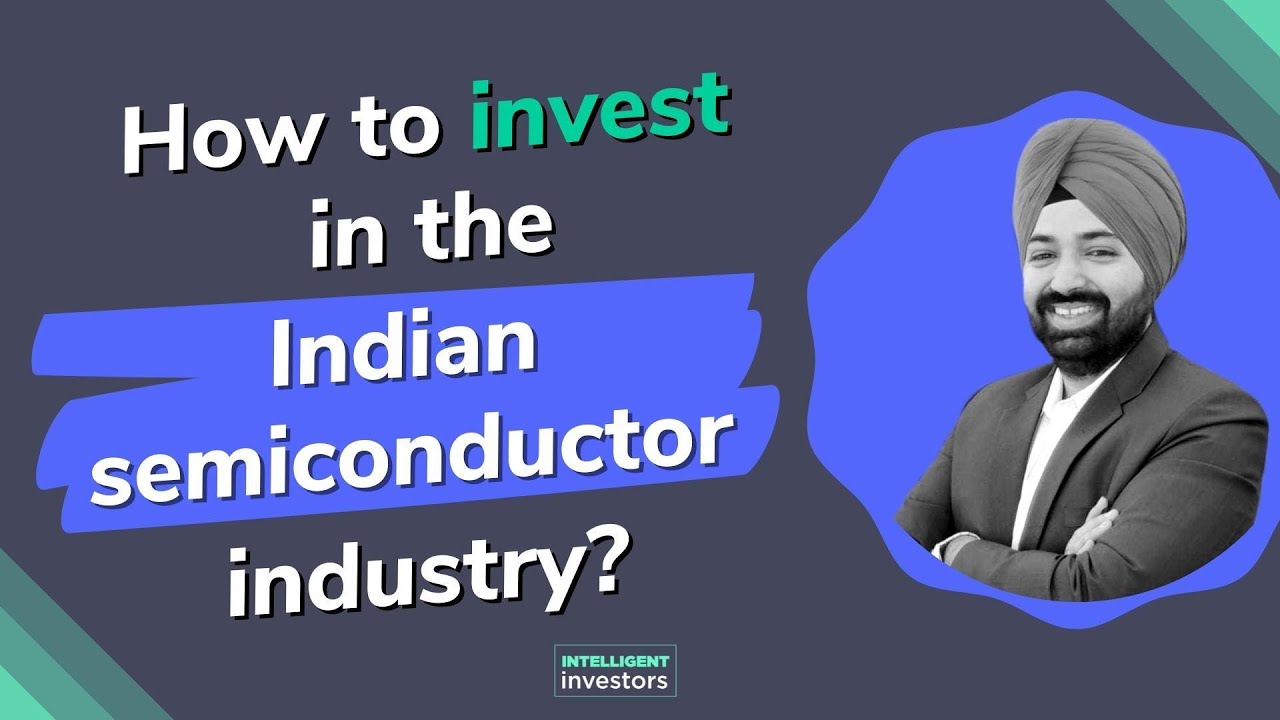 How to invest in the Indian semiconductor industry? | Top semiconductor stocks of India and US