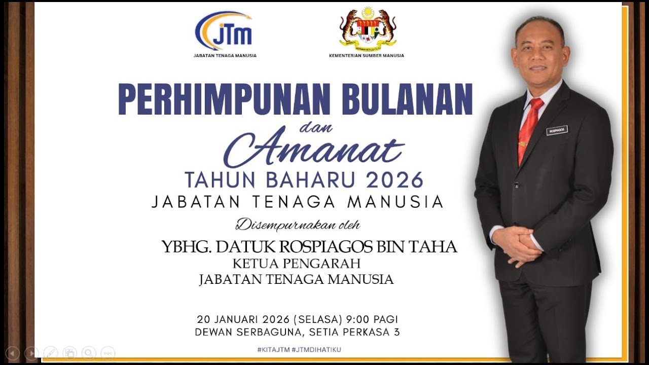 MAJLIS PERHIMPUNAN BULANAN DAN AMANAT KETUA PENGARAH JABATAN TENAGA MANUSIA TAHUN 2026