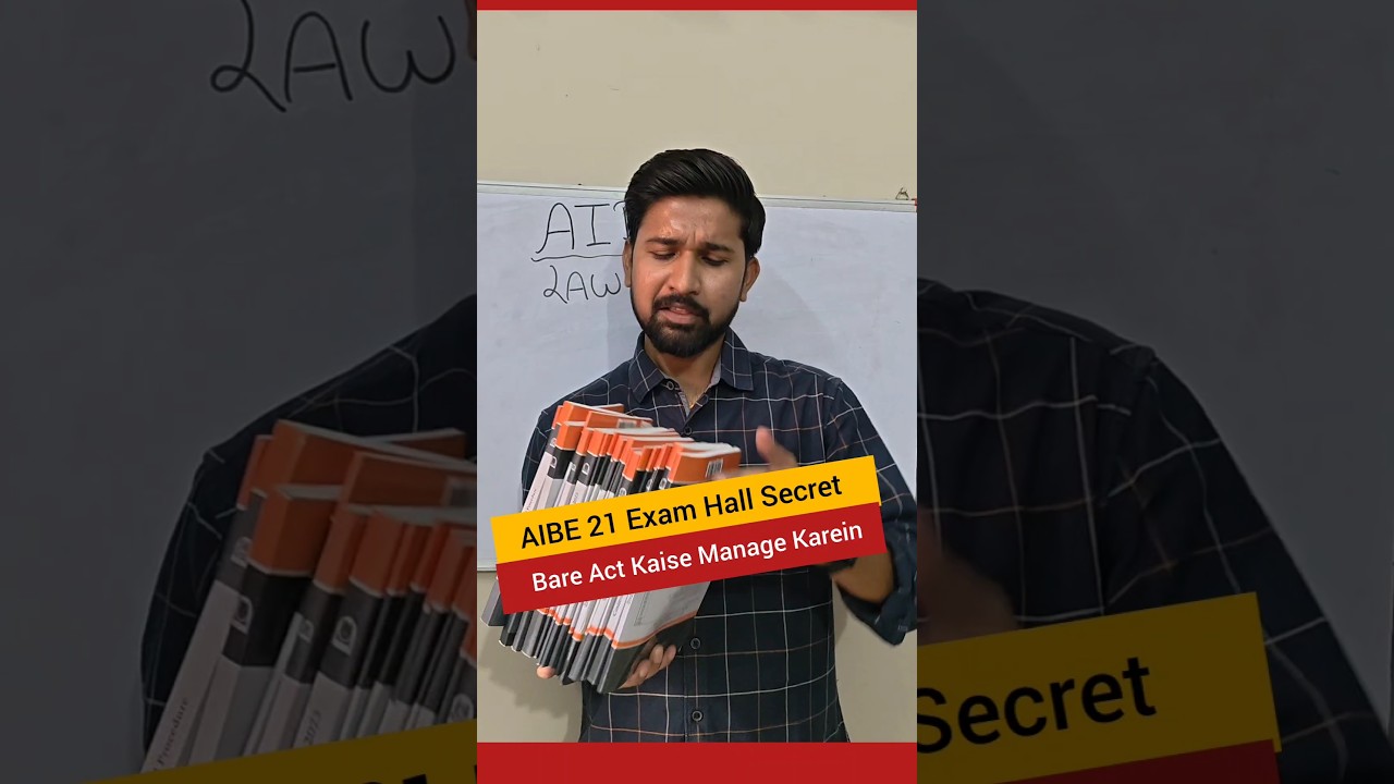 AIBE 21 Exam Hall Secret! Bare Act Kaise Manage Kare? #aibe2026 #aibe21 #shorts