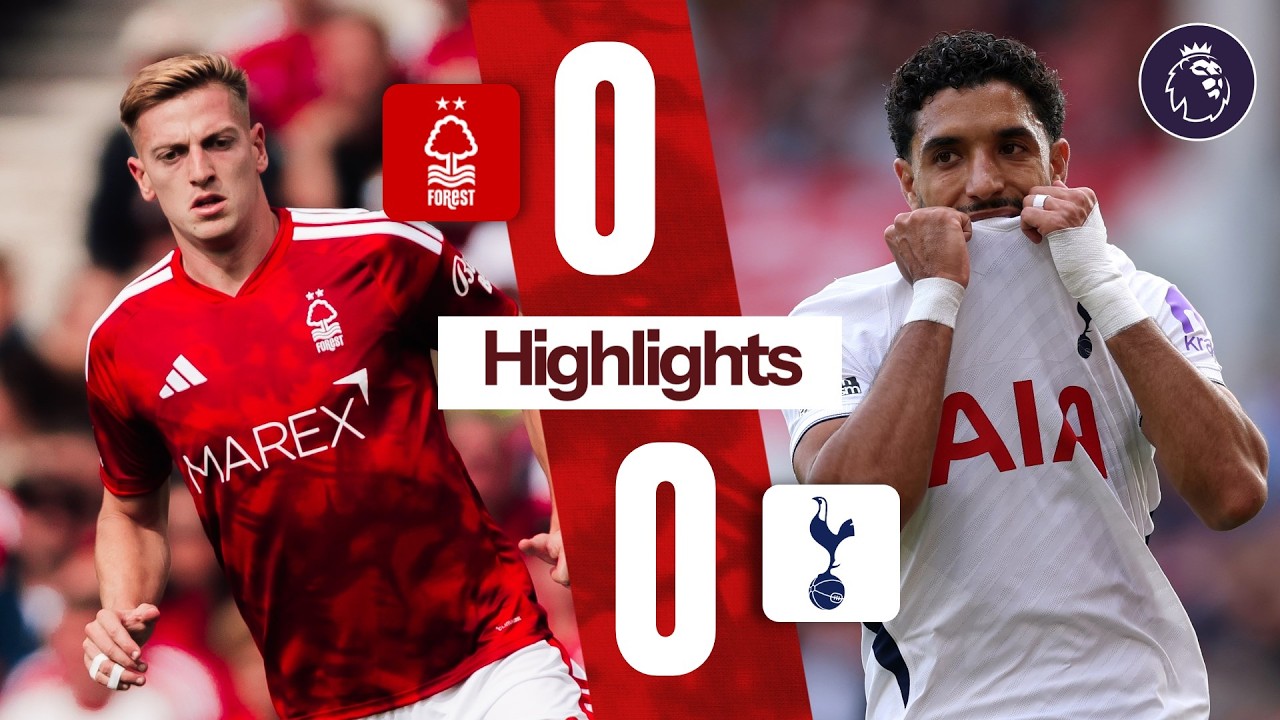 Nottingham Forest 0-0 Tottenham Hotspur | Premier League Highlights 🎬