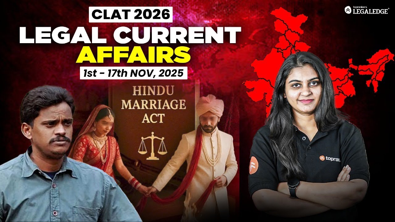 November 2025 Legal Current Affairs for CLAT | Important Legal Current Affairs for CLAT 2026 Exam