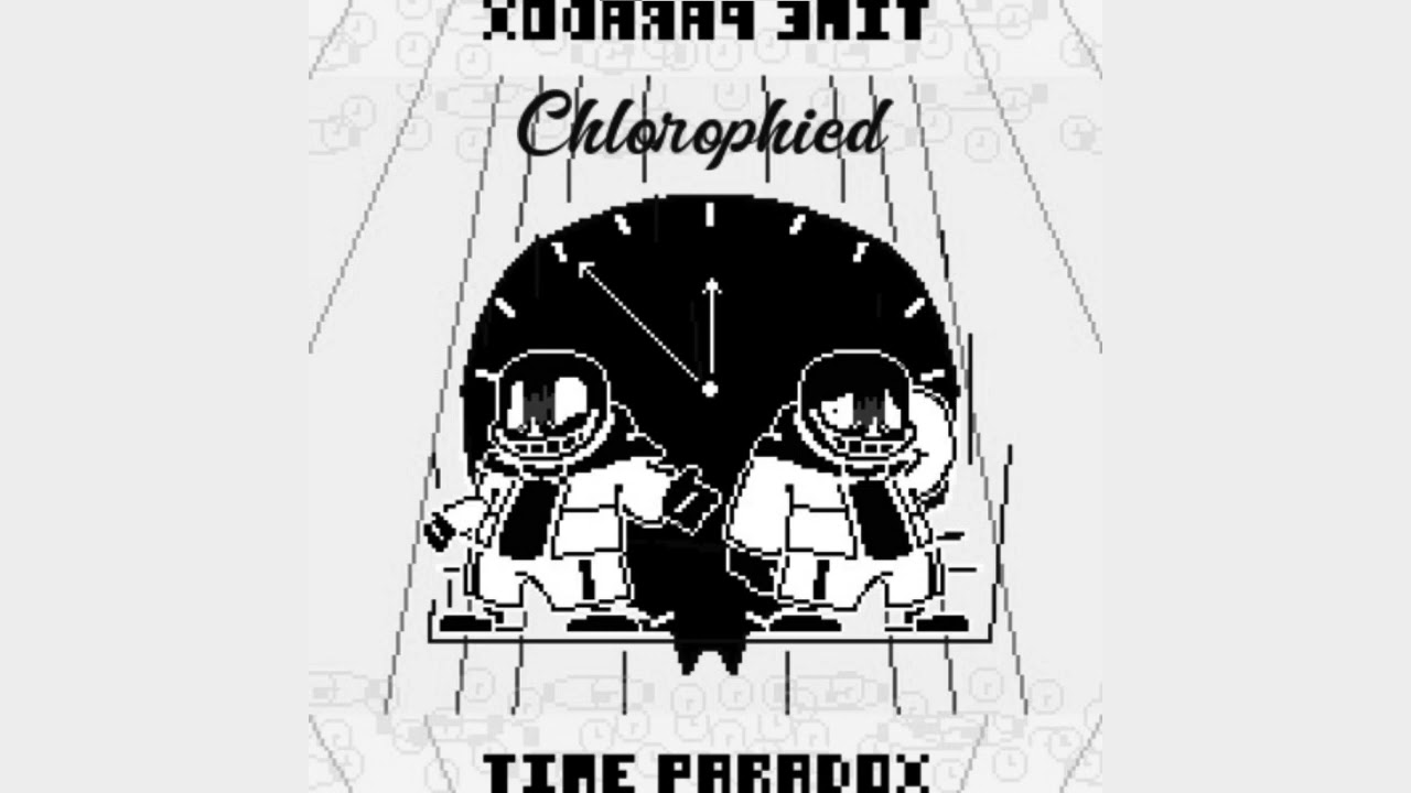 Time Paradox - Chlorophied