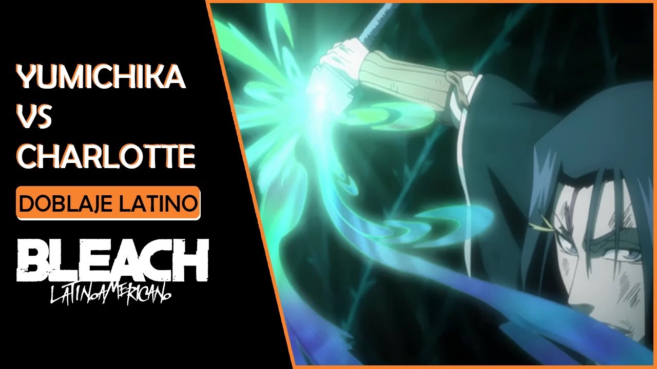 Yumichika vs Charlotte | Doblaje Español Latino