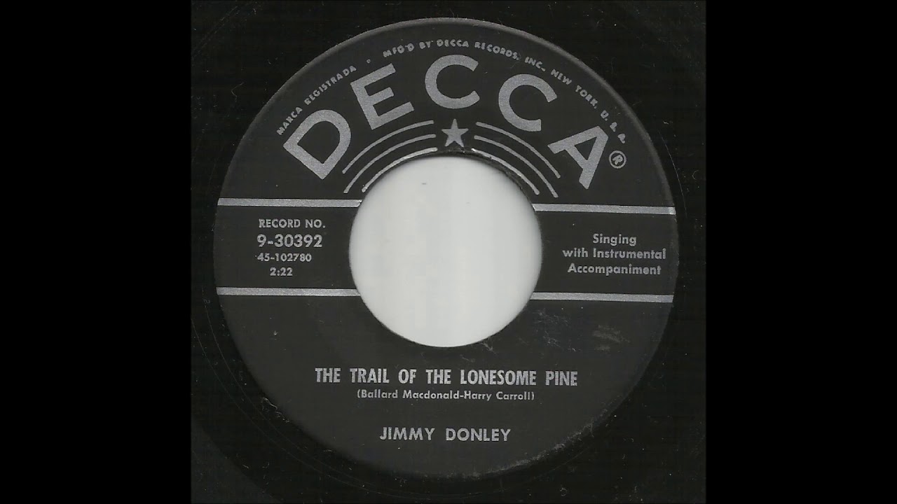 Jimmy Donley - The Trail Of The Lonesome Pine