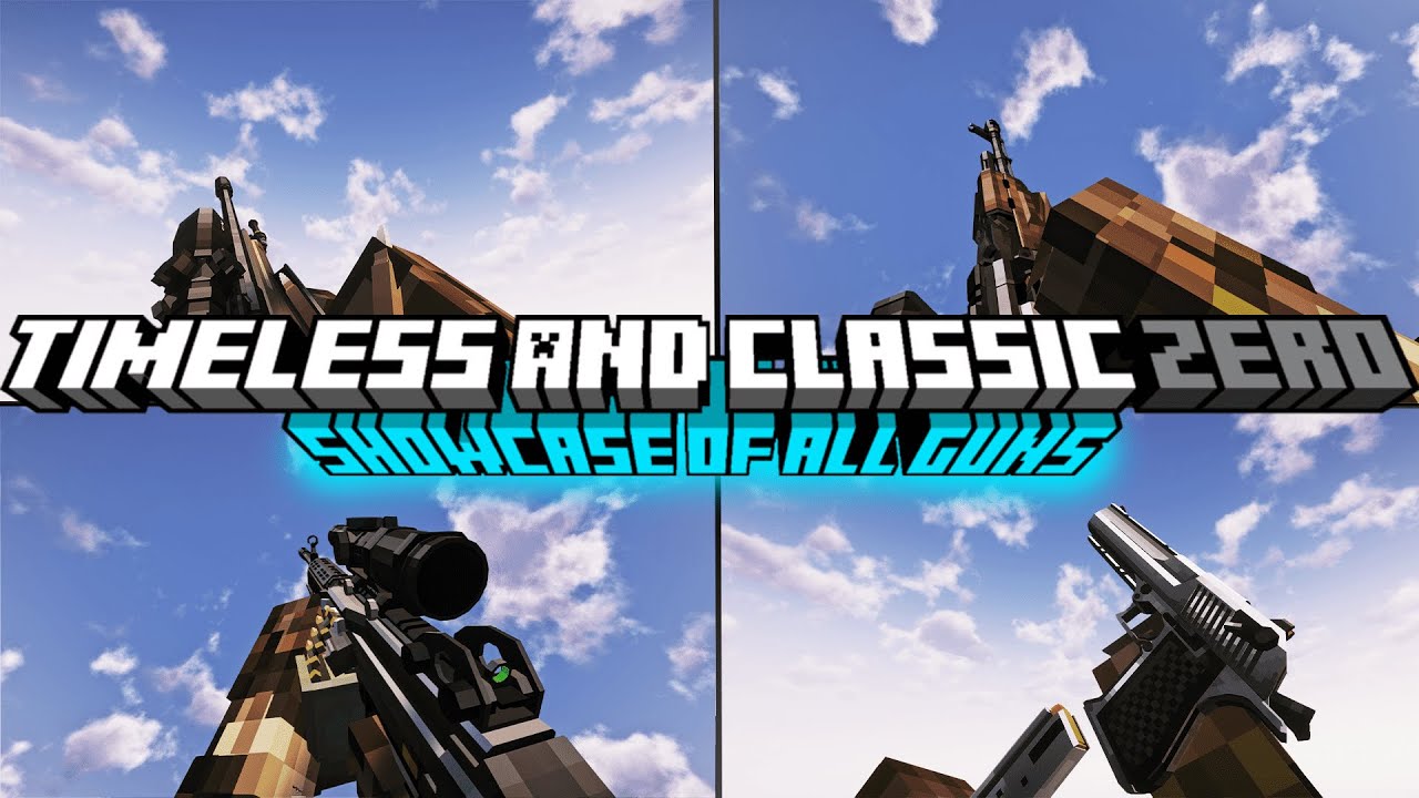 Timeless And Classic Zero | Showcase of All Guns